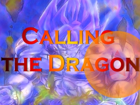 Calling the Dragon